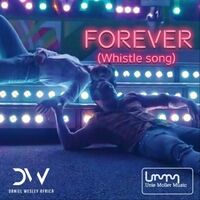 Forever (Whistle Song)